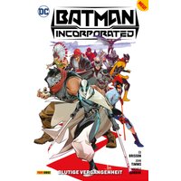 Batman Incorporated - Bd. 1: Blutige Vergangenheit