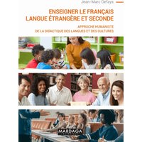 Enseigner le français langue étrangère et seconde