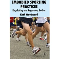 Embodied Sporting Practices