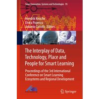 The Interplay of Data, Technology, Place and People for Smart Learning