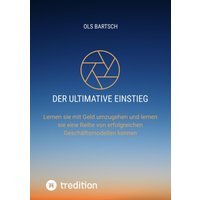 Der ultimative Einstieg für Finanzielle Bildung