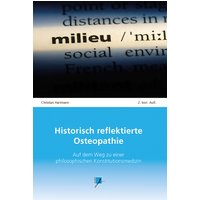 Historisch reflektierte Osteopathie