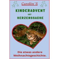 KINDERADVENT IST HERZENSSACHE