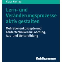 Lern- und Veränderungsprozesse aktiv gestalten