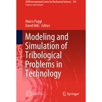 Modeling and Simulation of Tribological Problems in Technology