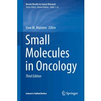 Small Molecules in Oncology