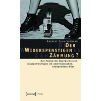 Der Widerspenstigen Zähmung?