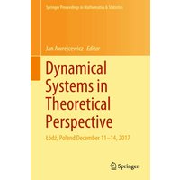 Dynamical Systems in Theoretical Perspective