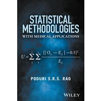 Statistical Methodologies with Medical Applications