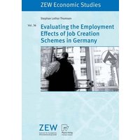 Evaluating the Employment Effects of Job Creation Schemes in Germany
