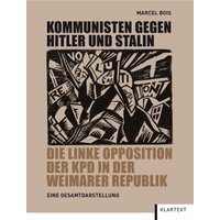 Kommunisten gegen Hitler und Stalin