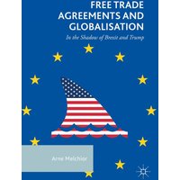 Free Trade Agreements and Globalisation