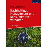 Nachhaltiges Management und Konsumentenverhalten