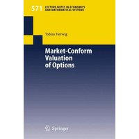 Market-Conform Valuation of Options