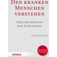 Den kranken Menschen verstehen