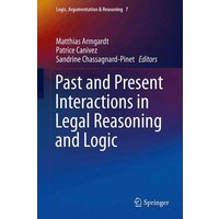 Past and Present Interactions in Legal Reasoning and Logic