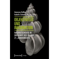 Objektivität und Imagination
