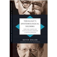Theology's Epistemological Dilemma