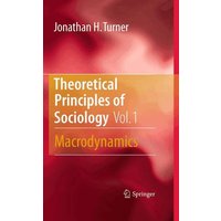 Theoretical Principles of Sociology, Volume 1