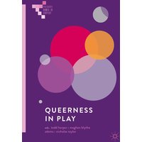 Queerness in Play