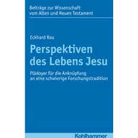 Perspektiven des Lebens Jesu