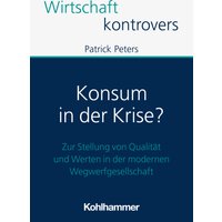 Konsum in der Krise?