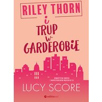 Riley Thorn i trup w garderobie