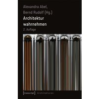 Architektur wahrnehmen (2. Aufl.)
