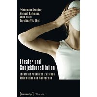 Theater und Subjektkonstitution