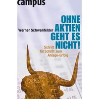 Ohne Aktien geht es nicht!