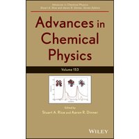 Advances in Chemical Physics, Volume 153