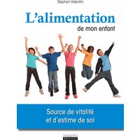 L'alimentation de mon enfant