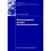 Werbemanagement in jungen Wachstumsunternehmen