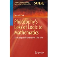 Philosophy's Loss of Logic to Mathematics