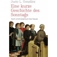 Eine kurze Geschichte des Sonntags