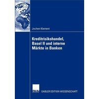 Kreditrisikohandel, Basel II und interne Märkte in Banken