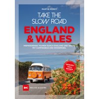 Take the slow road England und Wales
