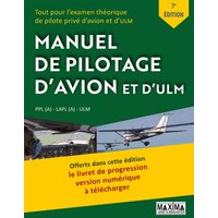 Le Manuel de Pilotage d'Avion et d'ULM - 7e édition