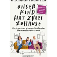 Unser Kind hat zwei Zuhause