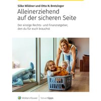 Alleinerziehend auf der sicheren Seite