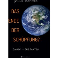 Das Ende der Schöpfung?