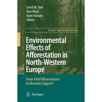 Environmental Effects of Afforestation in North-Western Europe