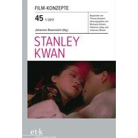 Film-Konzepte 45: Stanley Kwan
