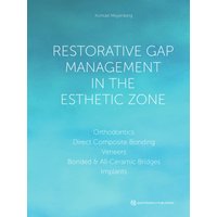 Restorative Gap Management in the Esthetic Zone