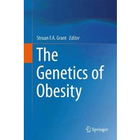 The Genetics of Obesity