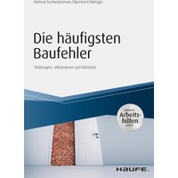 Die häufigsten Baufehler - inkl. Arbeitshilfen online