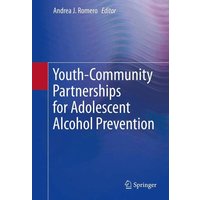 Youth-Community Partnerships for Adolescent Alcohol Prevention
