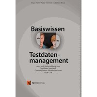 Basiswissen Testdatenmanagement