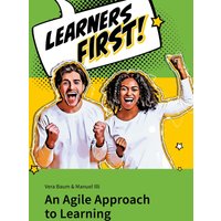 Learners First. An Agile Approach to Learning