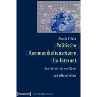 Politische Kommunikationsräume im Internet